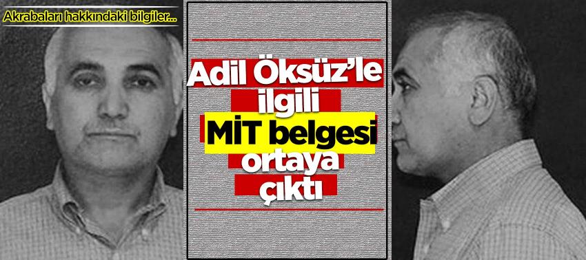 Adil Öksüz’le ilgili MİT belgesi ortaya çıktı