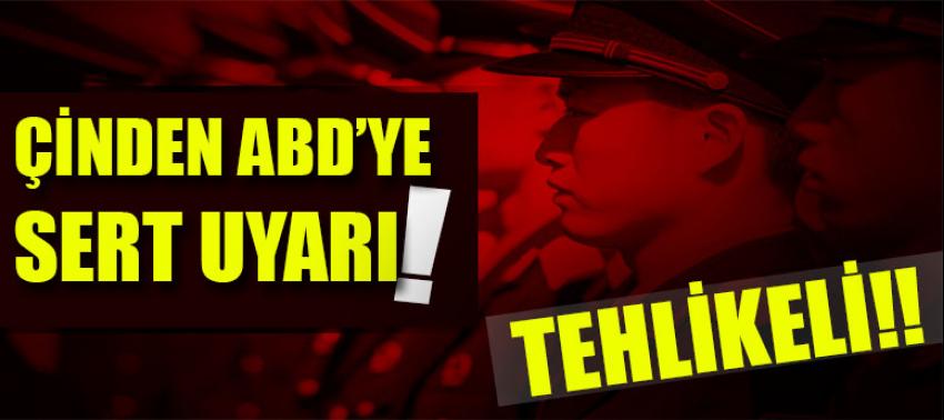 Çin'den ABD'ye sert uyarı