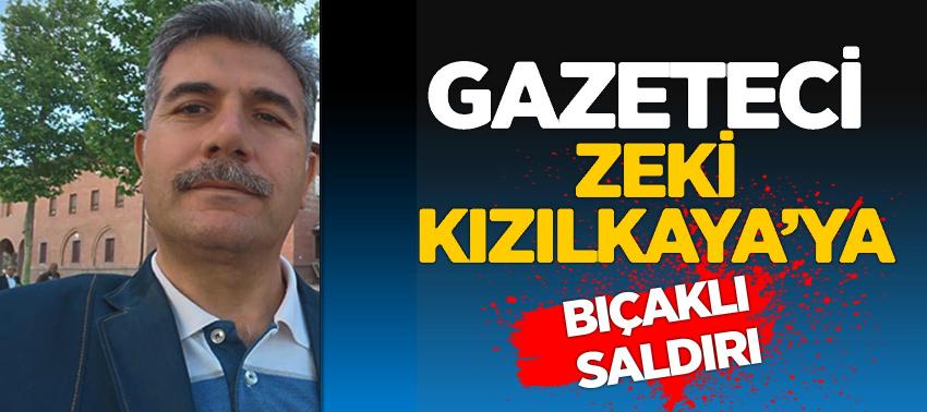 Adana’da FETÖ ve çetelerin korkulu rüyası Gazeteci Zeki Kızılkaya’ya bıçaklı saldırı