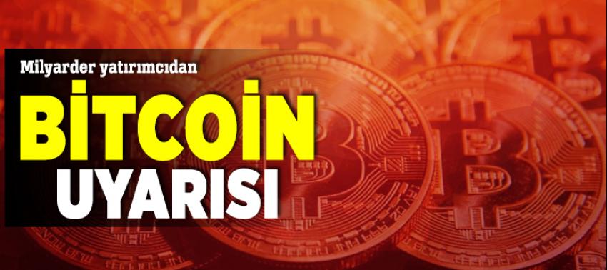 Milyarder yatırımcıdan bitcoin uyarısı
