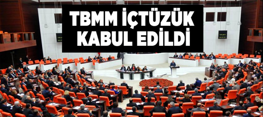 İç Tüzük teklifi TBMM'de kabul edildi