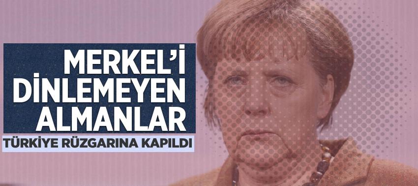 Merkel’i dinlemeyen, Almanlar Türkiye rüzgarına kapıldı