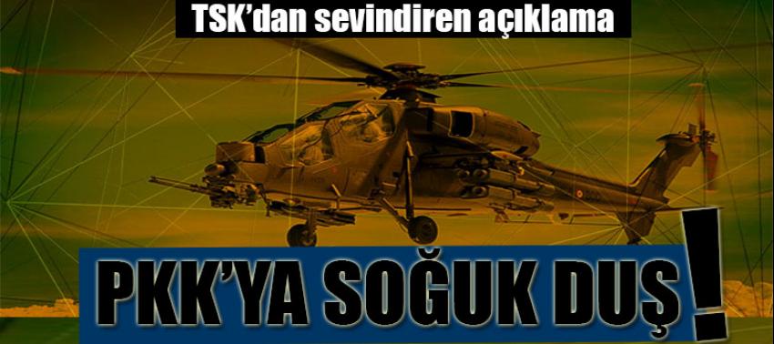 TSK az önce açıkladı: PKK'ya soğuk duş