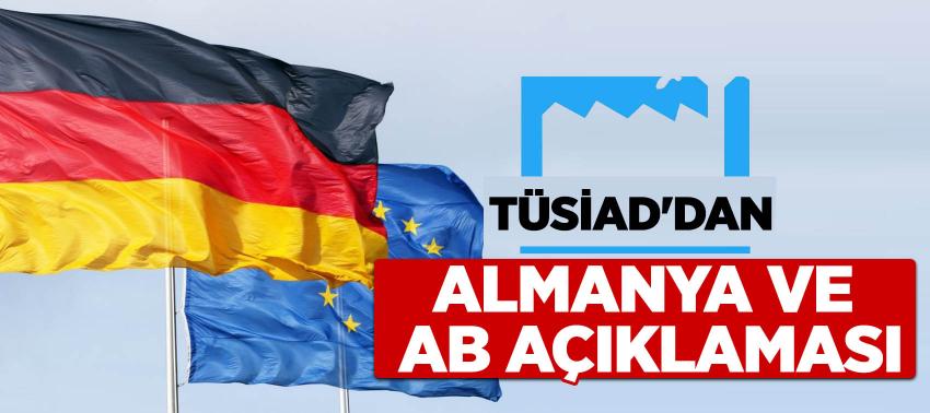 TÜSİAD'dan Almanya ve AB açıklaması