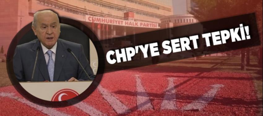 Bahçeli'den CHP'ye sert tepki!
