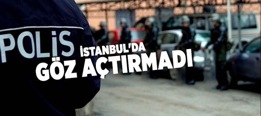 Polis İstanbul'da adeta göz açtırmadı