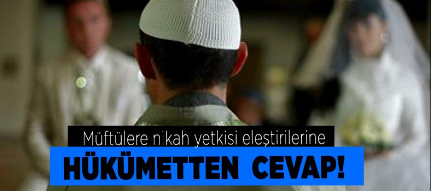 Hükümetten müftülere nikah yetkisi açıklaması