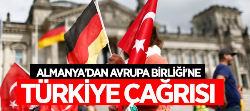 Almanya'dan Avrupa Birliği'ne Türkiye çağrısı
