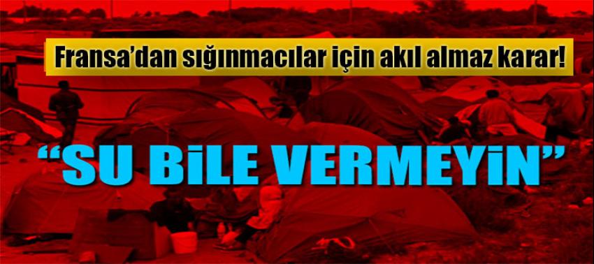Calais Belediye Başkanı, Sığınmacılara Su Verilmesine Karşı Çıktı