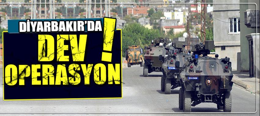 Diyarbakır'da dev operasyon!