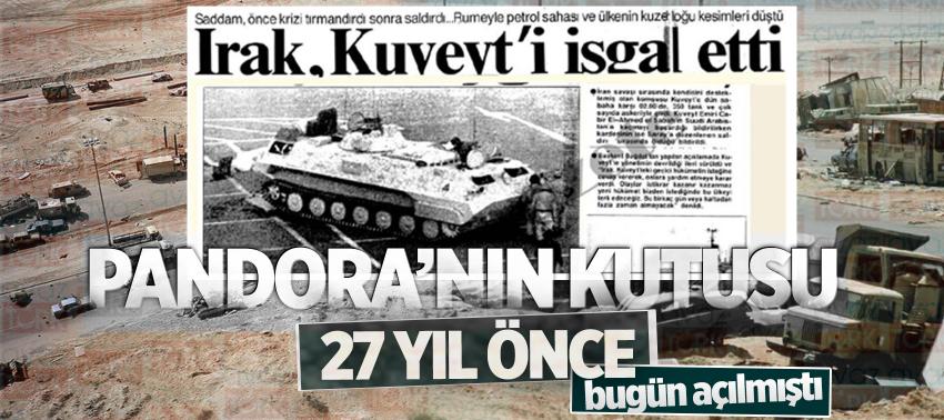 Pandora’nın kutusu 27 yıl önce bugün açılmıştı