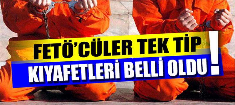 FETÖ'cülerin 'tek tip' kıyafeti belli oldu!