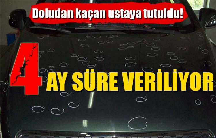 Doludan Zarar Gören Araçların Tamiratı İçin 4 Ay Süre Veriliyor