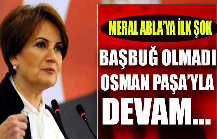 MERAL ABLA’YA İLK ŞOK