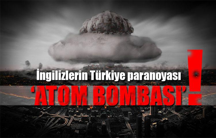 İngiliz gazetenin 'atom bombası' iddiası!