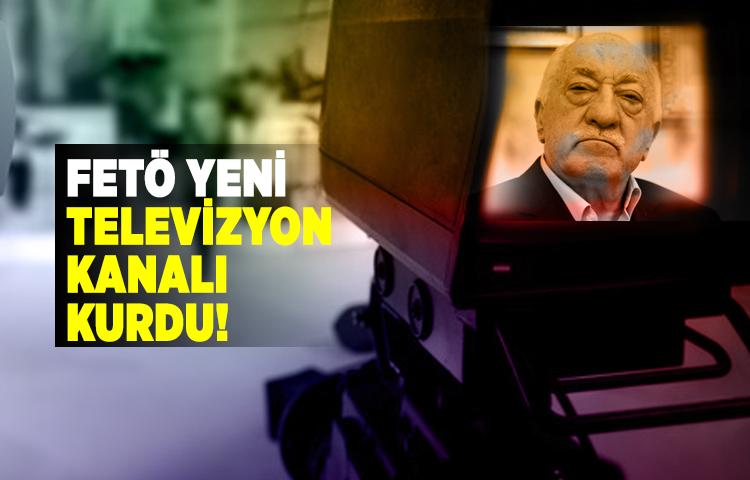 FETÖ yeni televizyon kanalı kurdu!