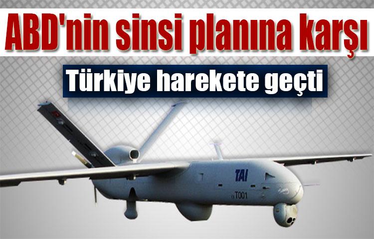 ABD'nin sinsi planına karşı Türkiye harekete geçti