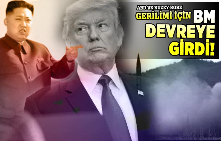 BM'den ABD ve Kuzey Kore açıklaması