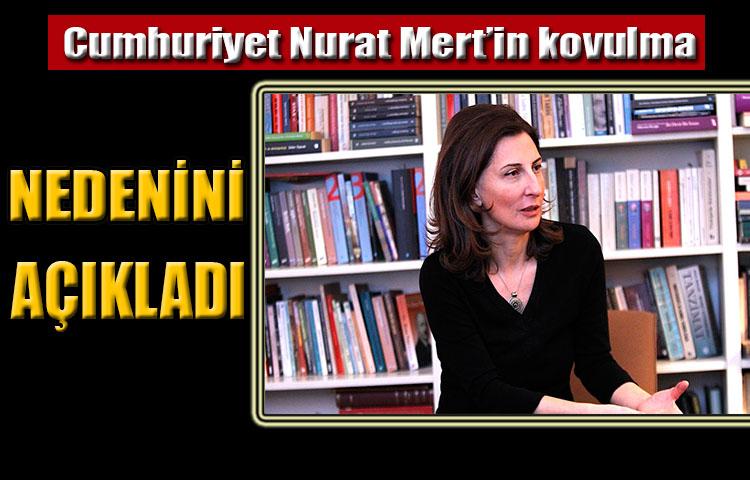Nuray Mert'in Cumhuriyet’ten kovulma nedeni açıklandı
