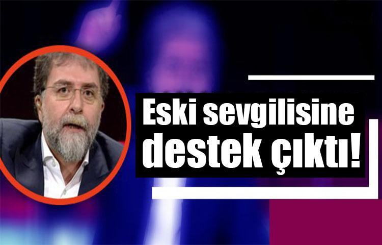 Eski sevgilisine destek çıktı