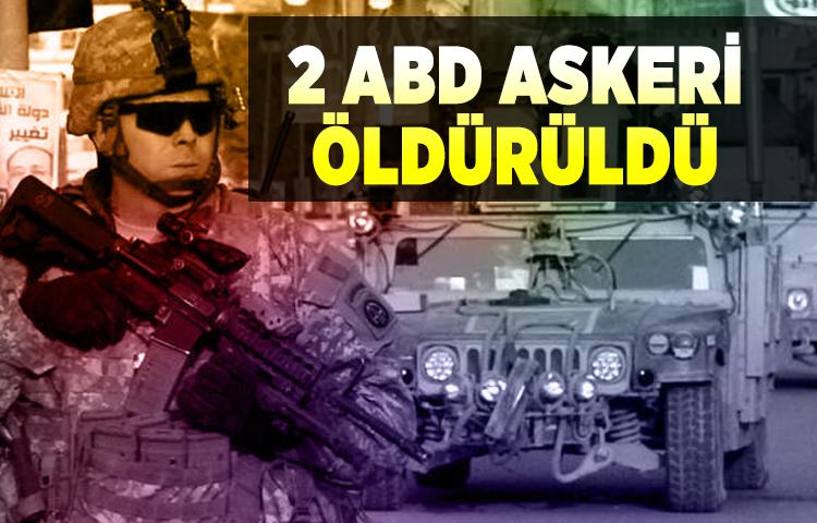Irak'ın kuzeyinde 2 ABD askeri öldürüldü