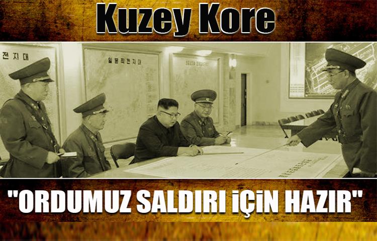 Ordumuz saldırı için hazır