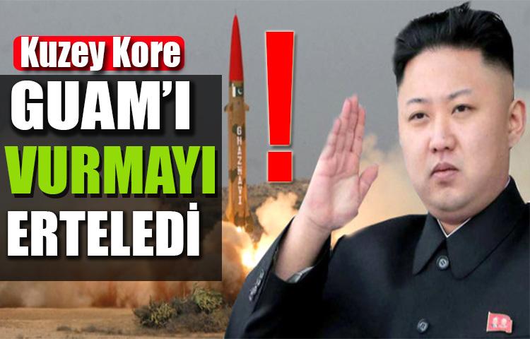 Kuzey Kore Guam'ı vurma planını erteledi