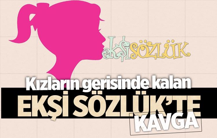 Kızların gerisinde kalan Ekşi Sözlük’te kavga