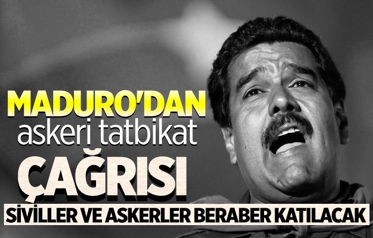 Maduro'dan askeri tatbikat çağrısı: Siviller ve askerler beraber katılacak