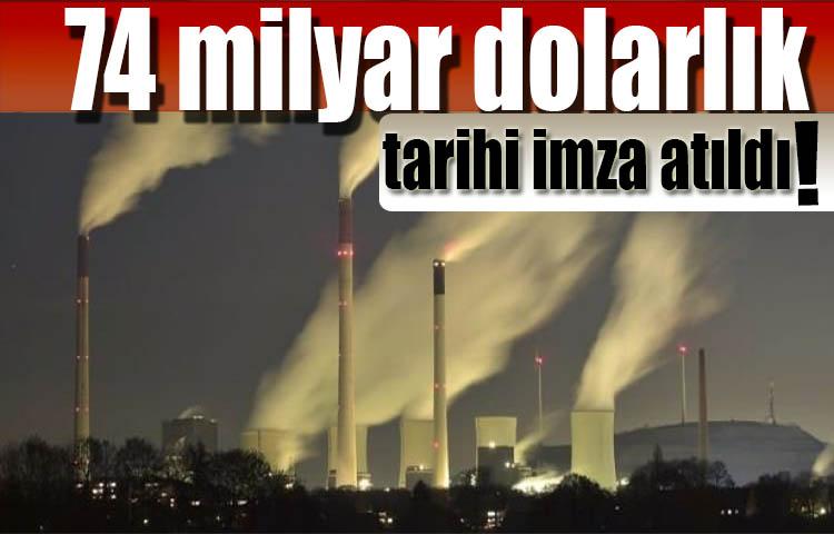 74 milyar dolarlık tarihi imza atıldı