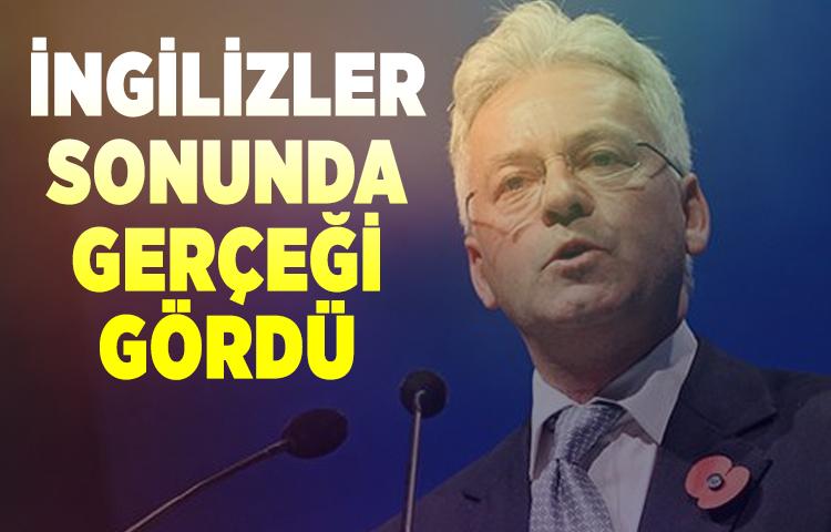 İngilizler sonunda gerçeği gördü