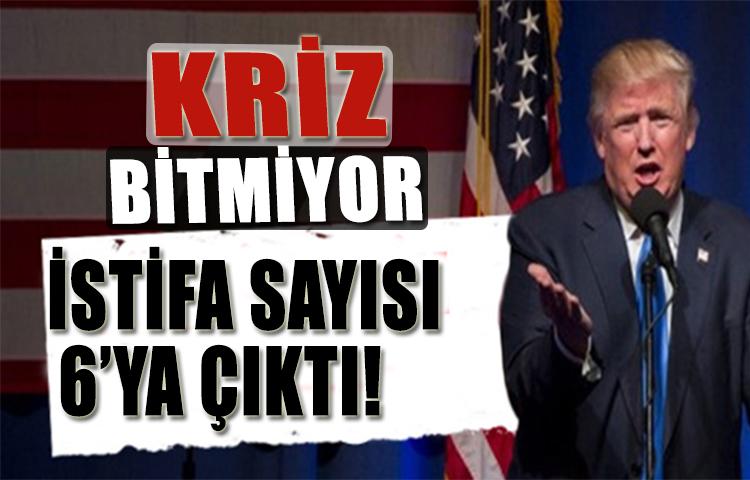 ABD'de Trump krizi: İstifa sayısı 6'ya çıktı!