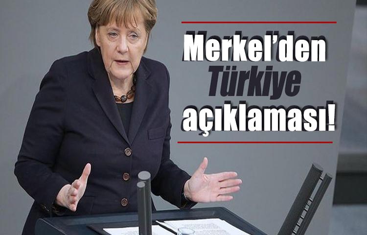 Merkel'den Türkiye açıklaması: Çaba göstermeyiz!
