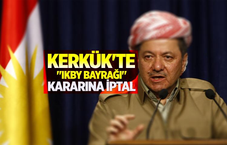 Kerkük'te 'IKBY bayrağı' kararına iptal