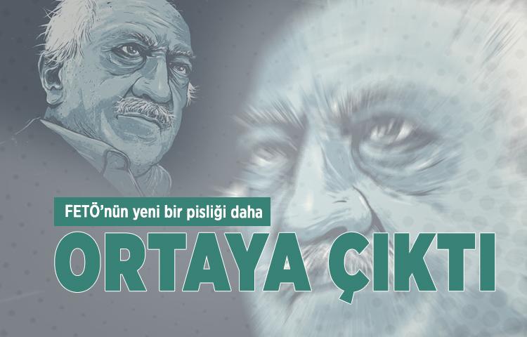FETÖ yeni bir pisliği daha ortaya çıktı