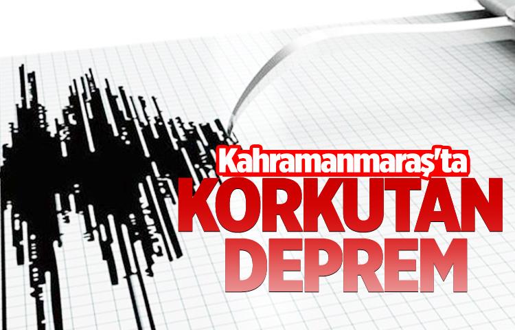 Kahramanmaraş'ta korkutan deprem