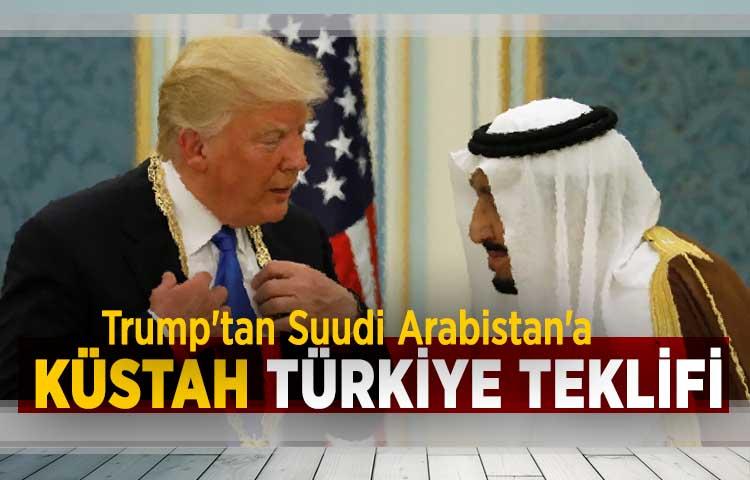Trump'tan küstah Türkiye teklifi