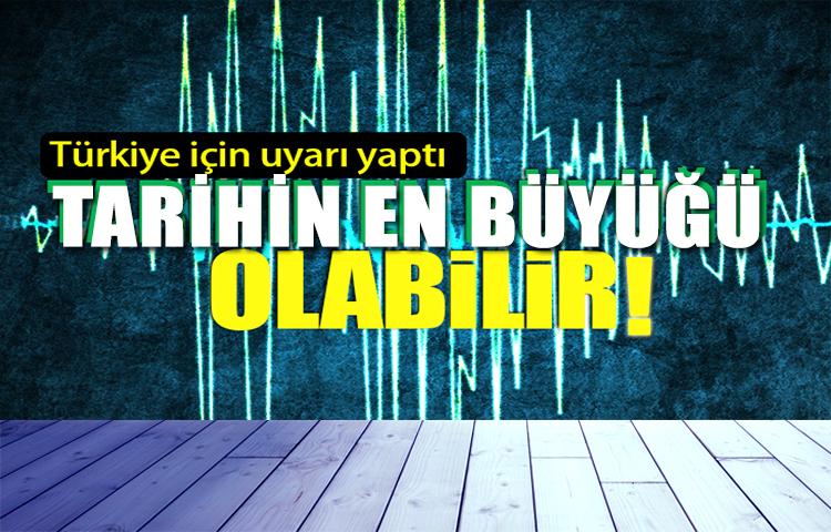Türkiye'ye flaş uyarı: Tarihin en büyüğü olabilir