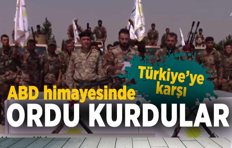 ABD himayesinde, Türkiye’ye karşı ordu kurdular