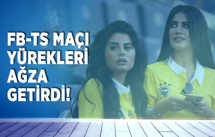 Fenerbahçe-Trabzonspor maçından dikkat çeken kareler!