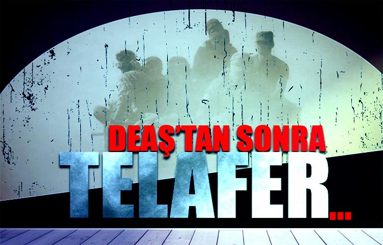 DEAŞ'tan sonra Telafer