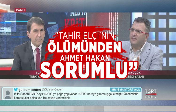 'Tahir Elçi'nin ölümünden Ahmet Hakan sorumlu'