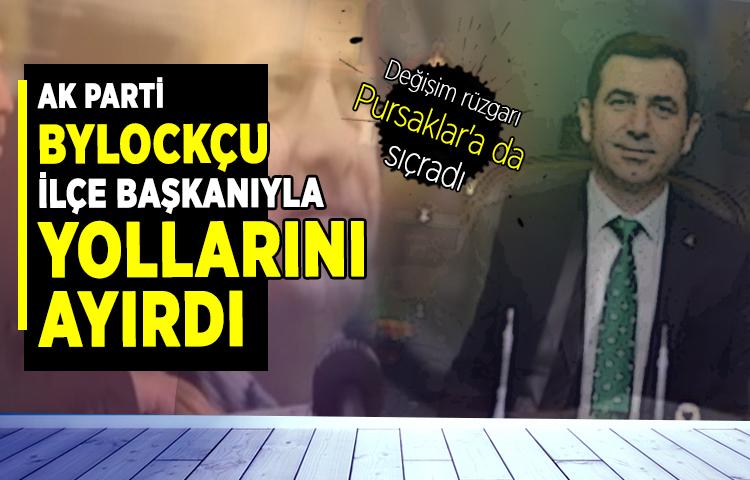 AK Parti ByLockçu İlçe Başkanıyla yollarını ayırdı