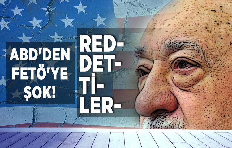 ABD'de FETÖ'nün talebi reddedildi!