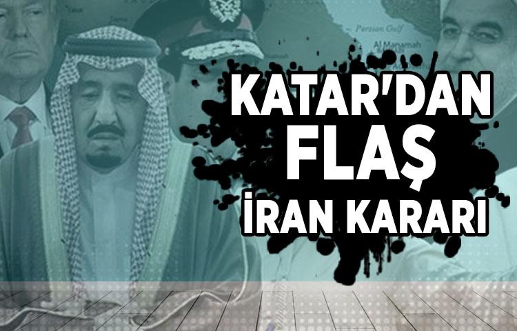 Katar'dan flaş İran kararı