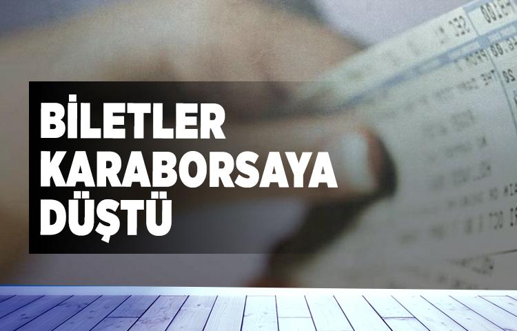 Biletler karaborsaya düştü