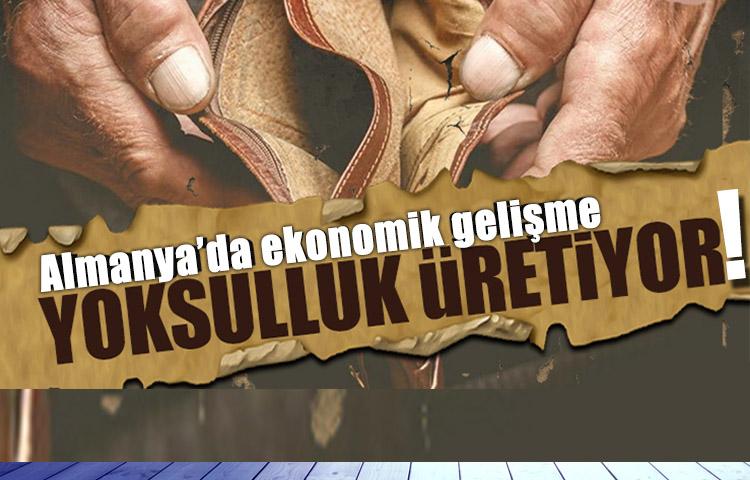 Almanya'da ekonomik gelişme yoksulluk üretiyor