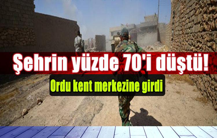 Şehrin yüzde 70'i düştü! Ordu kent merkezine girdi