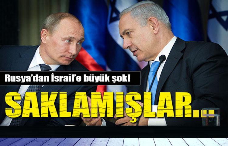 Rusya'dan İsrail büyük şok! Ortaya çıktı