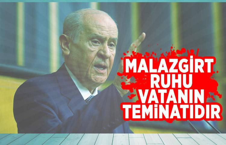 Devlet Bahçeli: Malazgirt ruhu vatanın teminatıdır